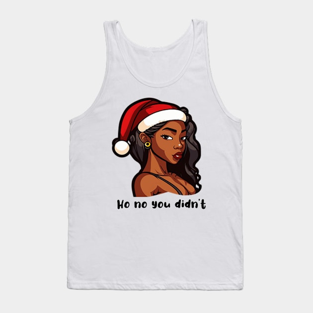 Hi no you didn’t just look at me like that Tank Top by Afroditees